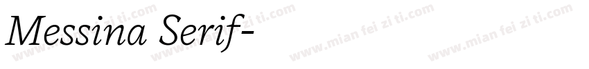 Messina Serif字体转换